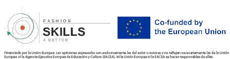 Fashion Skills for Better, co-funded by the European Union